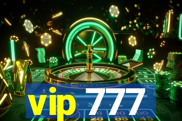 vip 777